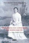 Memorias Da Condessa De Mangualde Incursoes Monarquicas 1910 1920