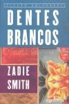 Dentes Brancos