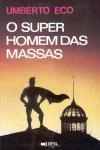 Super Homem Das Massas, O