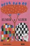 Elmer E Alber