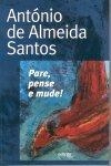 Pare Pense E Mude