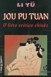 Jou Pu Tuan O Livro Erotico Chines