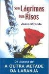Sem Lagrimas Nem Risos