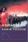 Ilusao De Eva, A