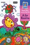 Flor Rosalina, A