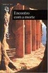 Encontro Com A Morte