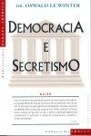 Democracia E Secretismo
