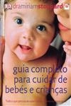 Guia Completo Para Cuidar De Bebes E Criancas