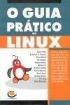 Guia Pratico Do Linux, O