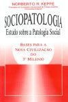 Sociopatologia Estudo Sob Patologia Soc