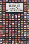 Teoria Das Relacoes Internacionais