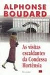Visitas Escaldantes Da Condessa Hortencia, As