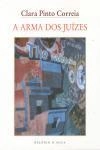 Arma Dos Juizes, A