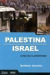 Palestina Israel A Paz Ou O Apartheid