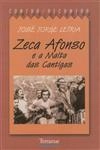 Zeca Afonso E A Malta Das Cantigas
