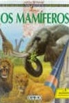 Mamiferos, Os