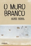 Muro Branco, O