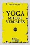 Yoga Mitos E Verdades