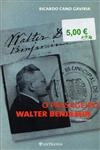 Passageiro Walter Benjamin, O