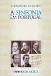 Sinfonia Em Portugal, A