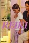 Cura Pelo Reiki, A