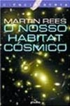 Nosso Habitat Cosmico, O