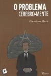 Problema Cerebro Mente, O