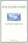 Museu Das Janelas Verdes