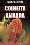 Colheita Amarga