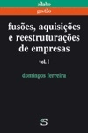Fusoes Aquisicoes E Reestruturacoes De Empresas Vol1