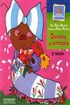 Doroteia A Centopeia