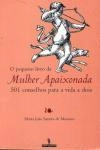 Pequeno Livro Da Mulher Apaixonada, O