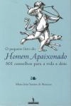 Pequeno Livro Do Homem Apaixonado, O