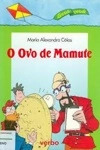 Ovo De Mamute, O