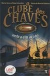 Clube Das Chaves Entra Em Accao, O