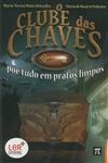 Clube Das Chaves Poe Tudo Em Pratos Limpos, O
