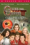 Clube Das Chaves Ganha Terreno, O