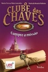 Clube Das Chaves Cumpre A Missao, O