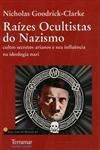 Raizes Ocultistas Do Nazismo