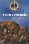 Petiscos E Patuscadas (bilingue)
