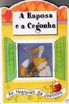 Raposa E A Cegonha, A