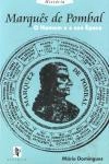 Marques De Pombal O Homem E A Sua Epoca