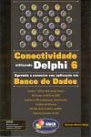 Conectividade Utilizando Delphi 6
