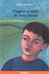 Viagem A Roda Do Meu Nome