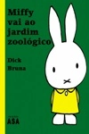 Miffy Vai Ao Jardim Zoologico