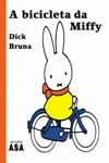 Bicicleta Da Miffy, A