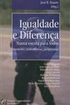 Igualdade E Diferenca Numa Escola Para Todos