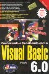 Conhecendo E Trabalhando Com O Visual Basic 6.0