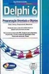 Delphi 6 Programacao Orientada A Objetos