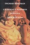 Lagrimas E Suspiros / Persona / Dependencia